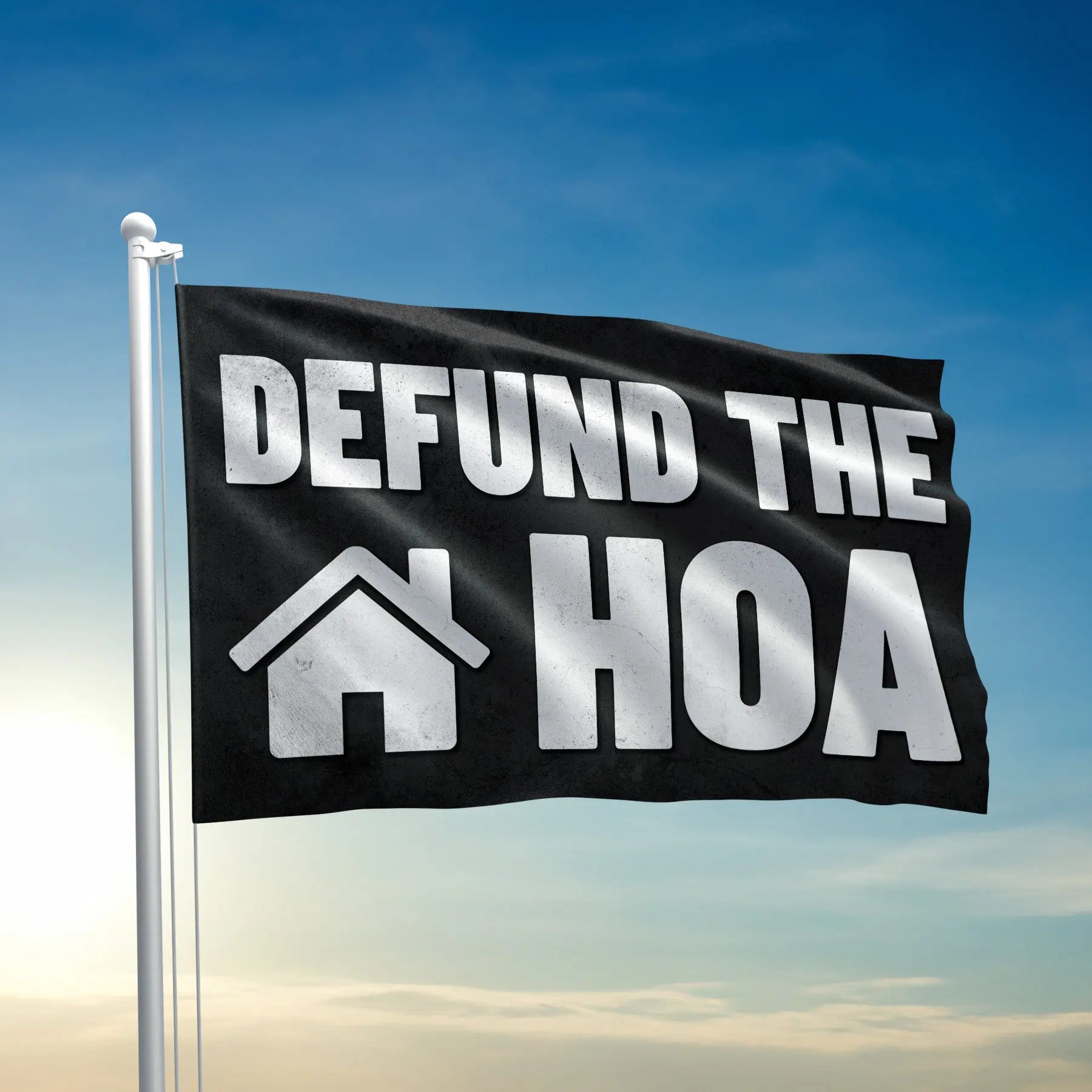 Defund the HOA Flag - 3521 I Love My Freedom