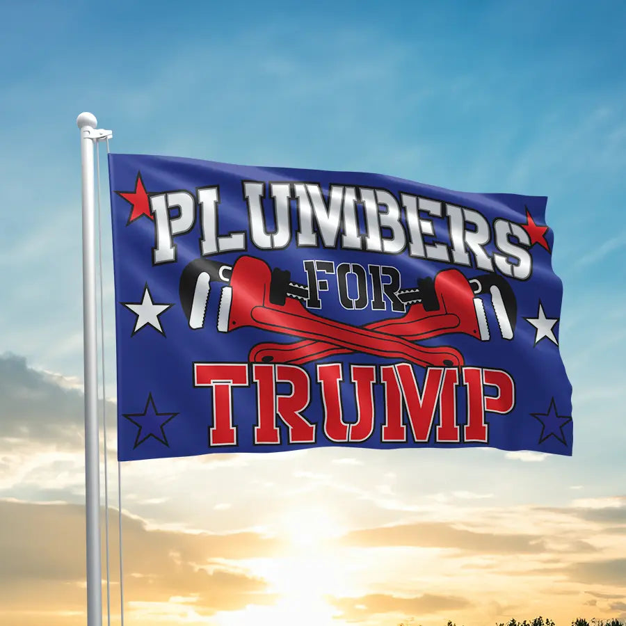 Plumbers For Trump Flag - 2090 I Love My Freedom