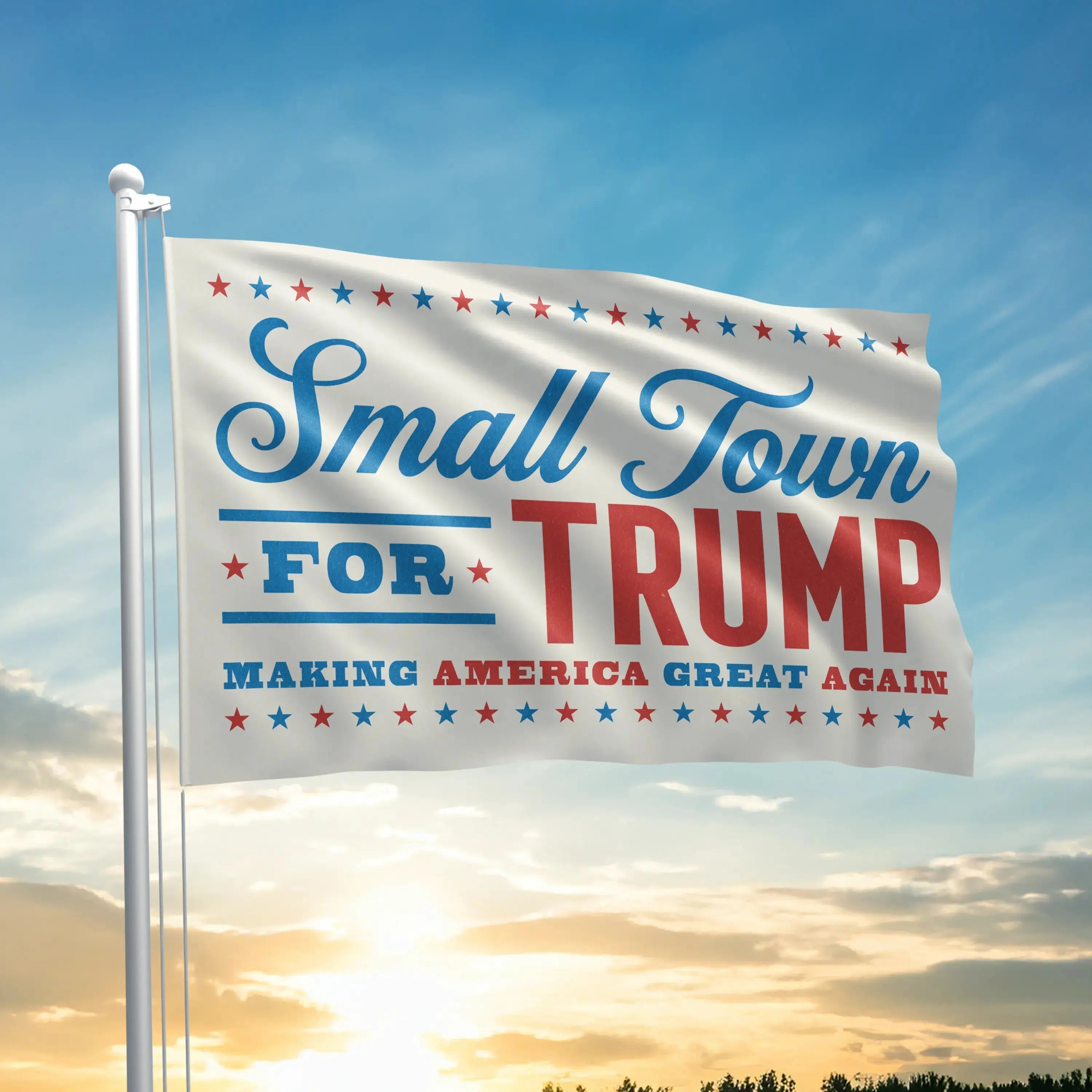 Small Town For Trump - Flag I Love My Freedom