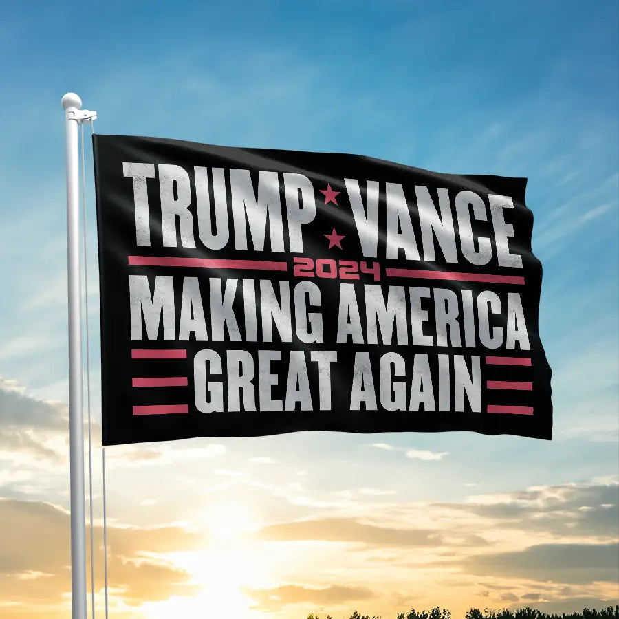 Trump Vance - Making America Great Again Flag - 2914 I Love My Freedom