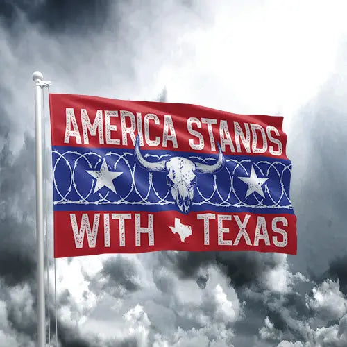 TEXAS FLAG 2: America Stands With Texas I Love My Freedom