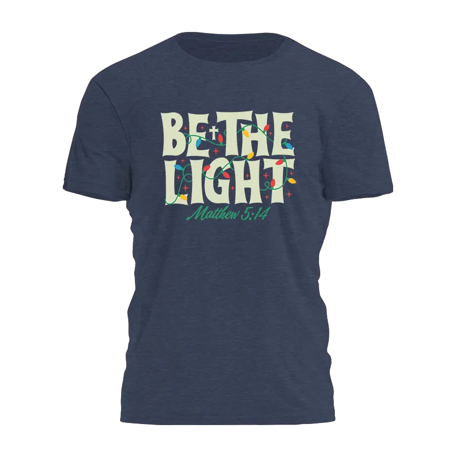Be The Light Tee - 4328