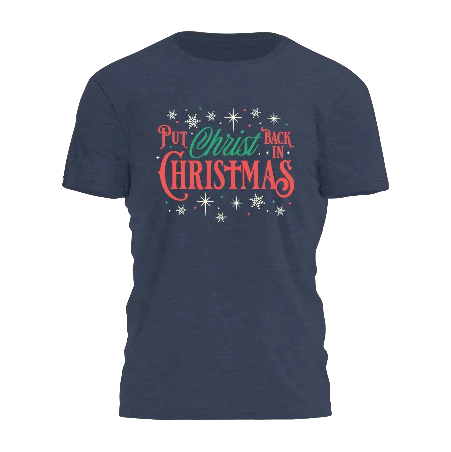 Christ Back In Christmas Tee - 4364 I Love My Freedom