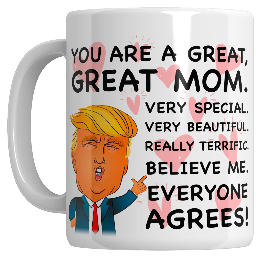 You Are A Great Mom - 11oz Mug  - 2128 I Love My Freedom