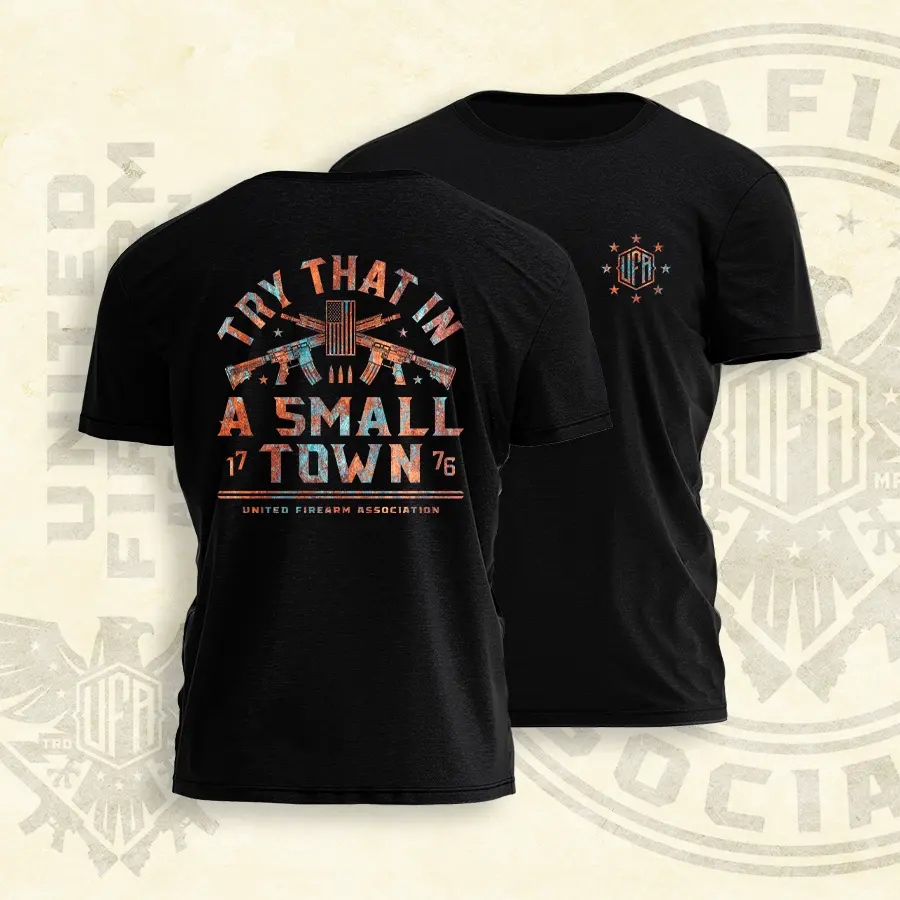 Try That In a Small Town - Gun Tee - UFA - 2059