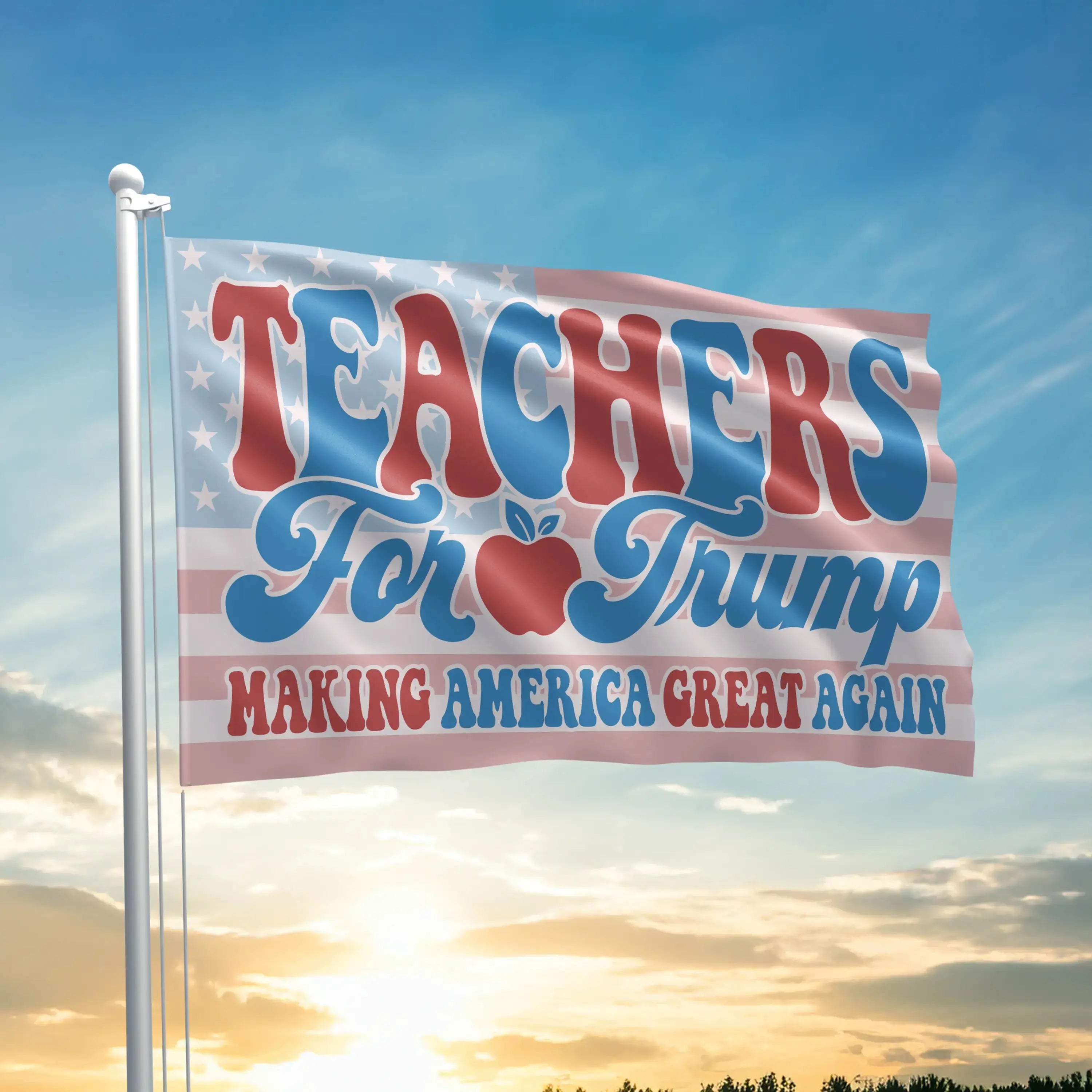 Teachers For Trump Flag I Love My Freedom